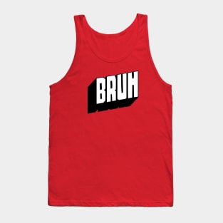 bruh meme Tank Top